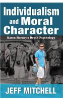 Individualism and Moral Character