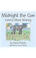 Midnight the Cow: Learns About Sharing