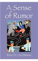 Sense of Rumor