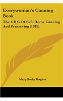 Everywoman's Canning Book