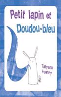 Petit Lapin Et Doudou-Bleu