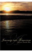 A Journey into Tomorrow: (English)