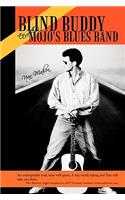 Blind Buddy and Mojo's Blues Band