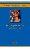 Anticipaciones: Antología poética