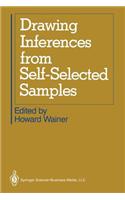 Drawing Inferences from Self-Selected Samples