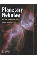 Planetary Nebulae and How to Observe Them