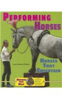 Performing Horses