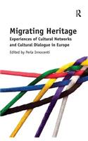 Migrating Heritage