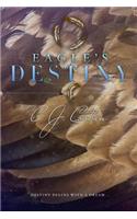 Eagle's Destiny