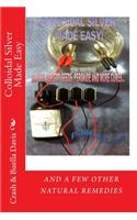 Colloidal Silver Made Easy