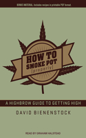 How to Smoke Pot (Properly)