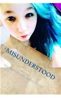 Misunderstood