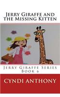 Jerry Giraffe and the Missing Kitten