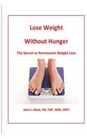 Lose Weight Without Hunger