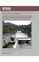 Using Observed Postconstruction Peak Discharges to Evaluate a Hydrologic and Hydraulic Design Model, Boneyard Creek, Champaign and Urbana, Illinois