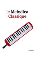 Le Melodica Classique