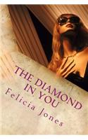 The Diamond IN You: 4 Steps To Your Breakthrough Transformation(English)