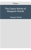 The Classic Works of Margaret Warde