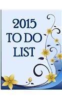 2015 To Do List