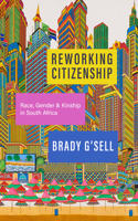 Reworking Citizenship