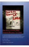 The Story of how Rita Tavares became La Loba