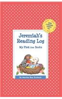 Jeremiah's Reading Log: My First 200 Books (GATST)(Grow a Thousand Stories Tall)