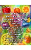 Mágicos Galaxy Frutas Amigos Nomes de frutas em Inglês para as crianças que falam PORTUGUÊS Os Stellar Superheroes LIVRO DE ATIVIDADE LIVRO 1 uma maneira divertida de aprender os nomes de frutas