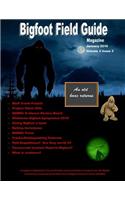 Bigfoot Field Guide Magazine January 2016
