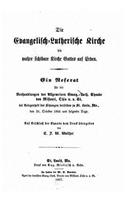 Die EvangelischLutherische Kirche die wahre sichtbare Kirche Gottes auf Erden