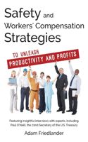 Safety and Workers' Compensation Strategies