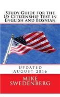 Study Guide for the Us Citizenship Test in English and Bosnian