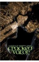 Cracked Valor