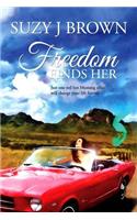 Freedom Finds Her