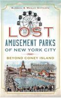 Lost Amusement Parks of New York City