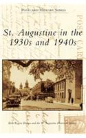 St. Augustine in the 1930s and 1940s