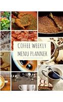 Coffee Weekly Menu Planner