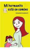 Mi hermanito esta en camino