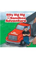 Billy Big Rig and the Sandbox Adventure