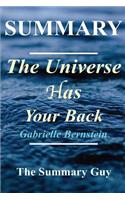 Summary - The Universe Has Your Back