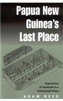 Papua New Guinea's Last Place