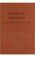 Historians and Ideologues