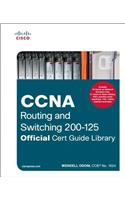 CCNA Routing and Switching 200-125 Official Cert Guide Library