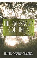 The Messages of Trees: Volume I(English)