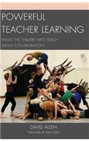 Powerful Teacher Learning