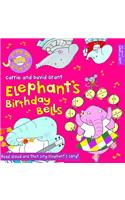 Elephant's Birthday Bells