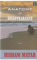 Anatomy Of A Disappearance