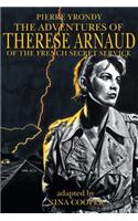Adventures of Therese Arnaud of the French Secret Service