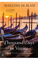 A Thousand Days in Venice: An Unexpected Romance(English)