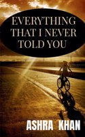 Everything That I Never Told You