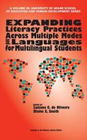 Expanding Literacy Practices Across Multiple Modes and Languages for Multilingual Students